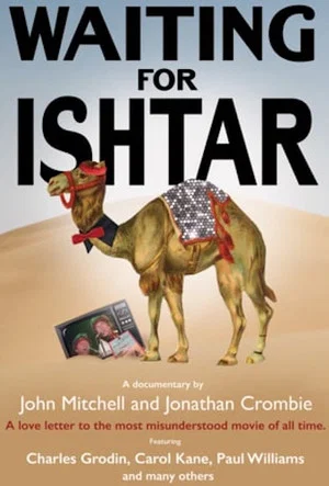 Постер: Waiting for Ishtar