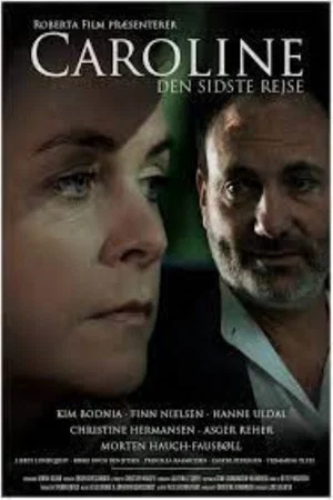 Постер: Caroline - den sidste rejse
