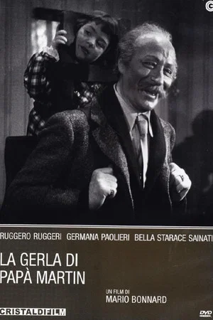 Постер: La gerla di papà Martin
