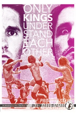 Постер: PWG: Only Kings Understand Each Other