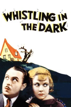 Постер: Whistling in the Dark