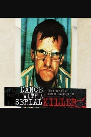 Постер: Dance with a Serial Killer
