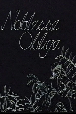 Постер: Noblesse Oblige