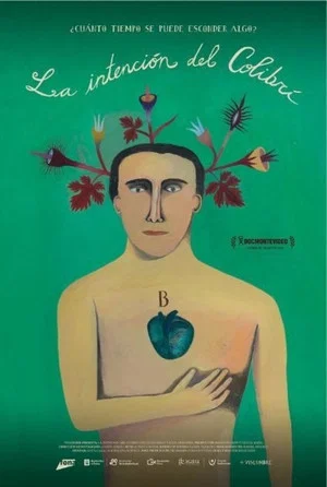 Постер: La Intención del Colibrí