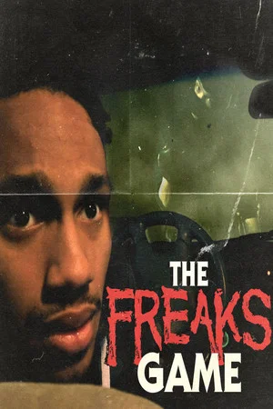 Постер: The Freak's Game