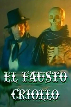 Постер: El Fausto criollo