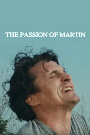 Постер: The Passion of Martin