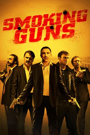 Постер: Smoking Guns