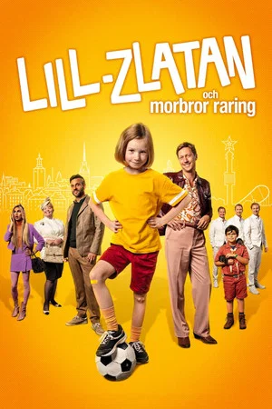 Постер: Mini-Zlatan and Uncle Darling