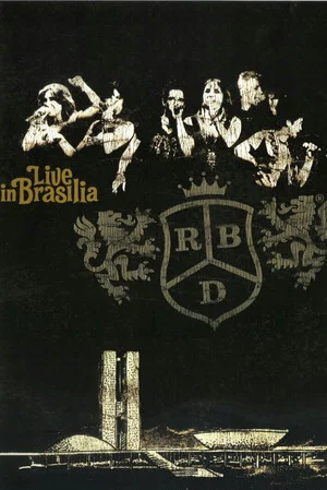 Постер: RBD - Live In Brasília