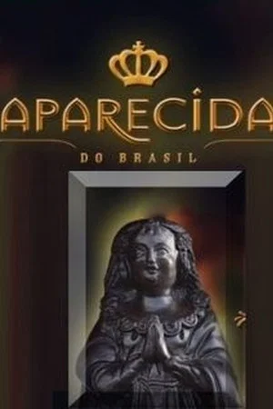 Постер: Aparecida do Brasil
