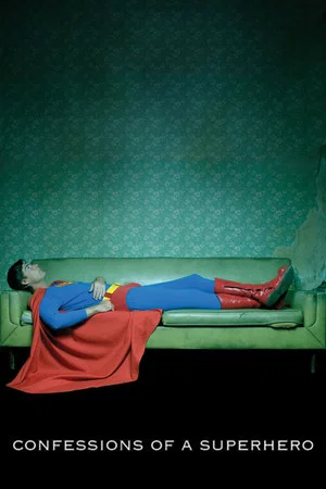 Постер: Confessions of a Superhero