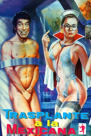 Постер: Transplante a la mexicana