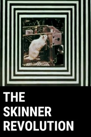 Постер: The Skinner Revolution