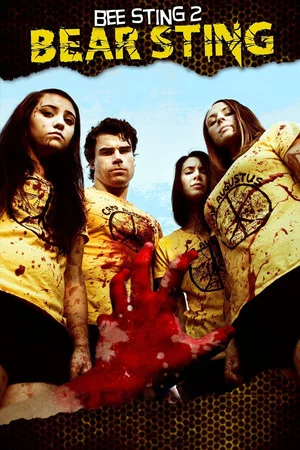 Постер: Bee Sting 2: Bear Sting