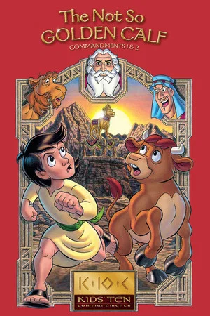 Постер: The Not So Golden Calf: Commandments 1-2