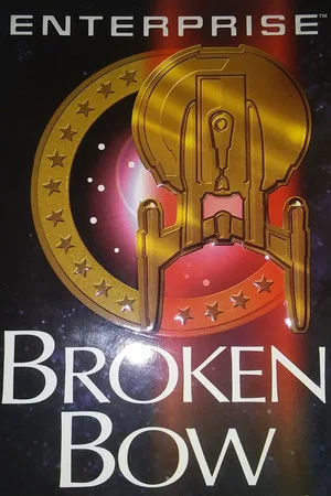 Постер: Star Trek: Enterprise - Broken Bow