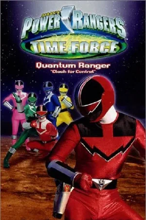 Постер: Power Rangers Time Force: Quantum Ranger - Clash for Control