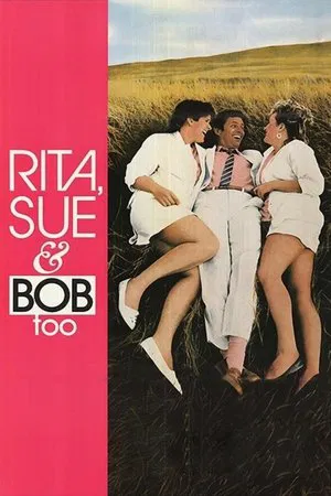 Постер: Rita, Sue and Bob Too