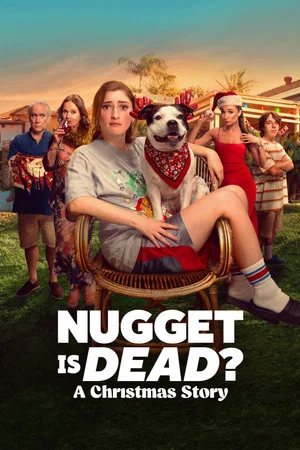 Постер: Nugget Is Dead?: A Christmas Story