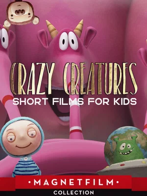 Постер: Crazy Creatures - Short Films for Kids