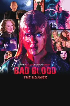 Постер: Bad Blood... the Hunger