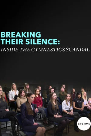 Постер: Breaking Their Silence: Inside the Gymnastics Scandal