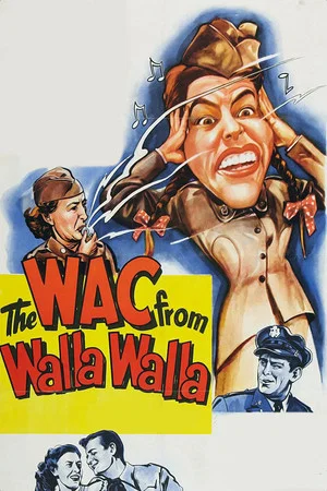 Постер: The WAC from Walla Walla