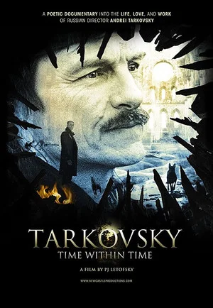 Постер: Tarkovsky: Time Within Time