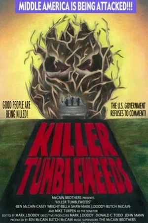 Постер: Killer Tumbleweeds