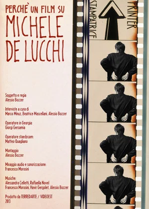 Постер: Why a Film About Michele De Lucchi?