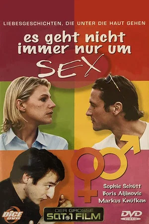 Постер: Es geht nicht immer nur um Sex