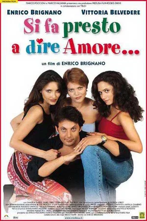 Постер: Si fa presto a dire amore