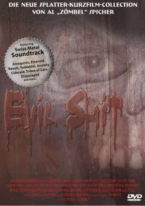 Постер: Evil Shit