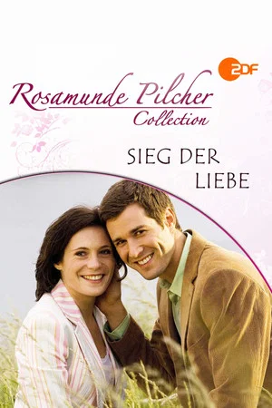 Постер: Rosamunde Pilcher: Sieg der Liebe
