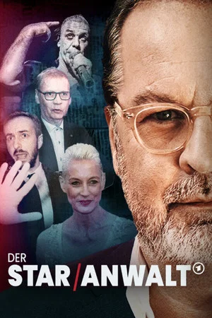 Постер: Der Star-Anwalt: Christian Schertz und die Medien