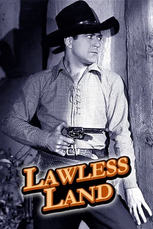 Постер: Lawless Land