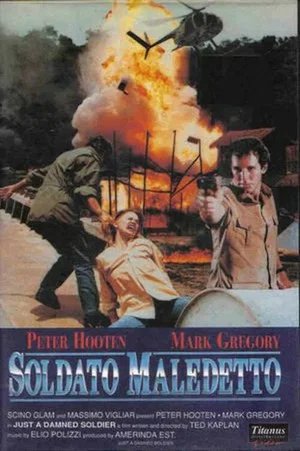 Постер: Just A Damned Soldier