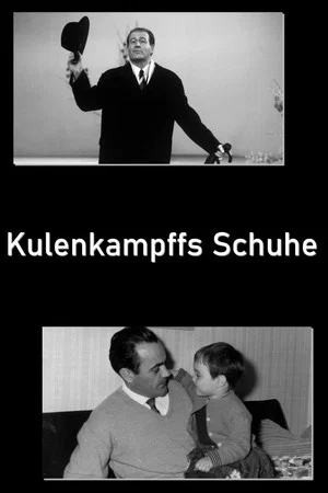 Постер: Kulenkampff's Shoes