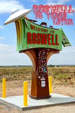 Постер: Roswell: 70 Years Later