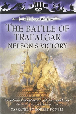 Постер: The Battle of Trafalgar: Nelson's Victory