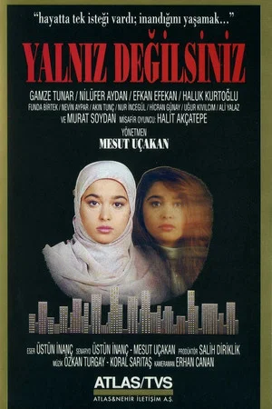 Постер: Yalnız Değilsiniz