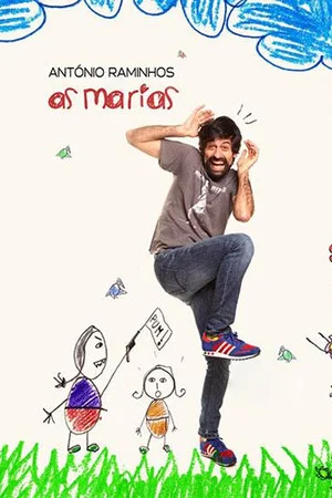 Постер: António Raminhos: As Marias