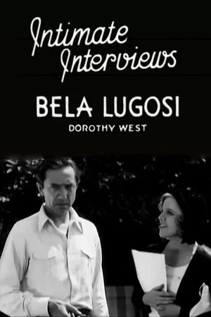 Постер: Intimate Interviews: Bela Lugosi