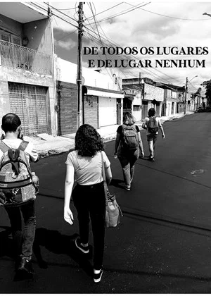 Постер: De Todos os Lugares e de Lugar Nenhum