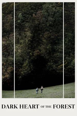 Постер: Dark Heart of the Forest