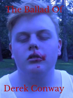 Постер: The Ballad of Derek Conway