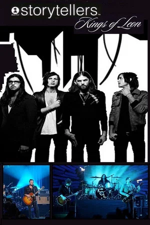 Постер: Kings of Leon: VH1 Storytellers