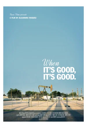 Постер: When It's Good, It's Good