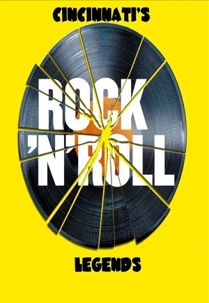 Постер: Cincinnati's Rock 'N Roll Legends